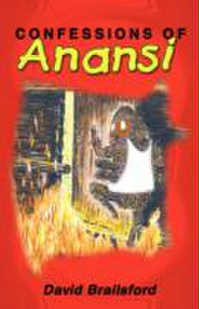 Confessions of Anansi