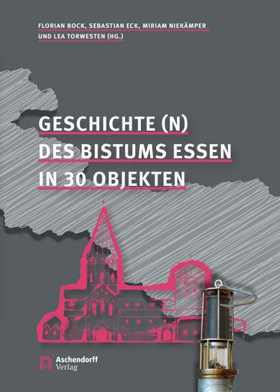 Geschichte(n) des Bistums Essen
