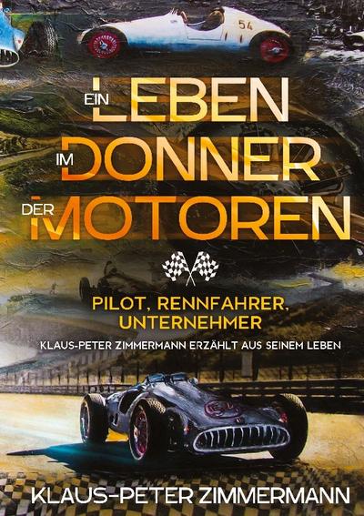 Ein Leben im Donner der Motoren