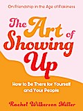 The Art of Showing Up
