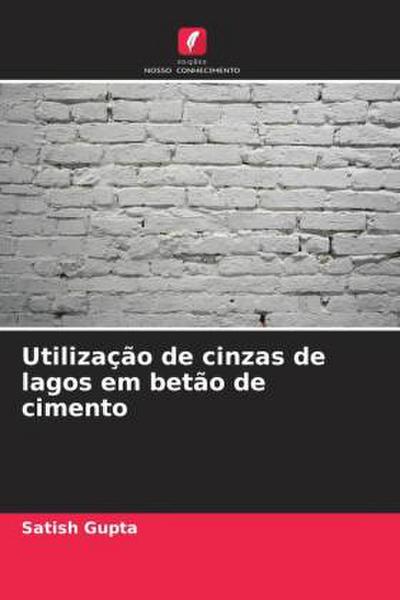 Utilização de cinzas de lagos em betão de cimento
