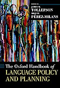 The Oxford Handbook of Language Policy and Planning