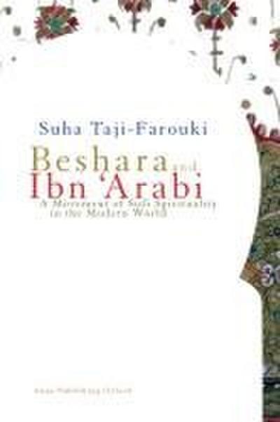 Beshara and Ibn ’Arabi