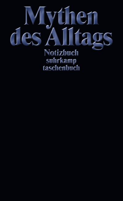Notizbuch "Mythen des Alltags" - suhrkamp taschenbuch
