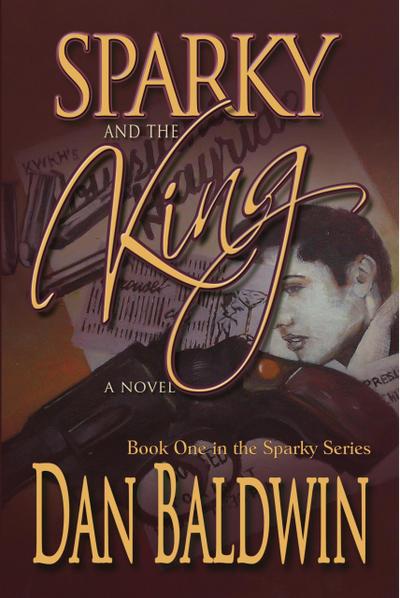 Sparky and the King (Sparky Series, #1)