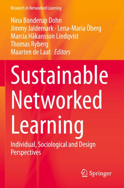 Sustainable Networked Learning