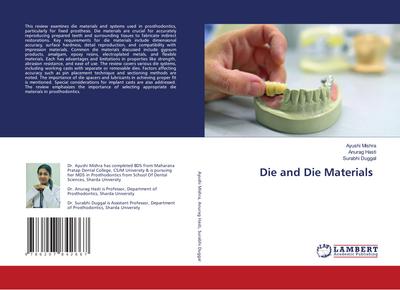 Die and Die Materials