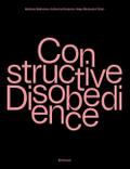 Constructive Disobedience