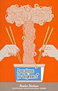 Apocalypse for Beginners