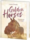 Golden Horses - Freundschaft im Herzen