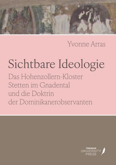 Sichtbare Ideologie