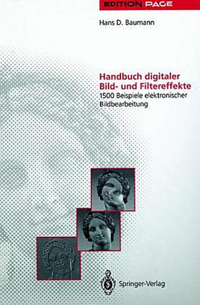 Handbuch digitaler Bild- und Filtereffekte