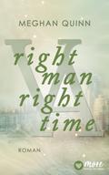 Right Man, Right Time
