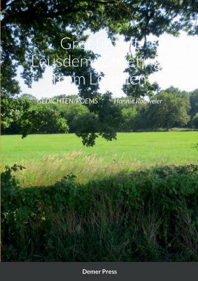 Groeten uit Leusden / Greetings from Leusden
