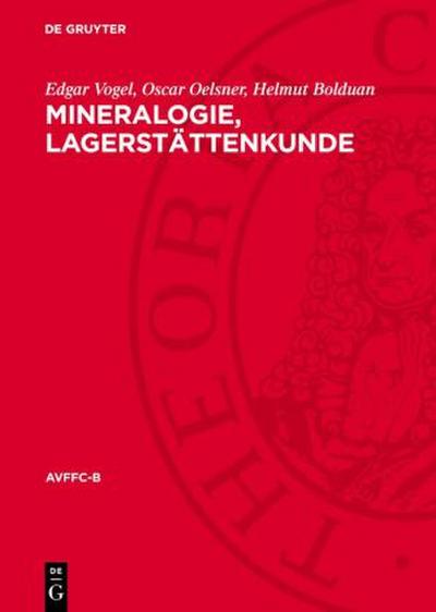 Mineralogie, Lagerstättenkunde