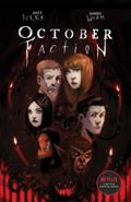 October Faction Open Season
