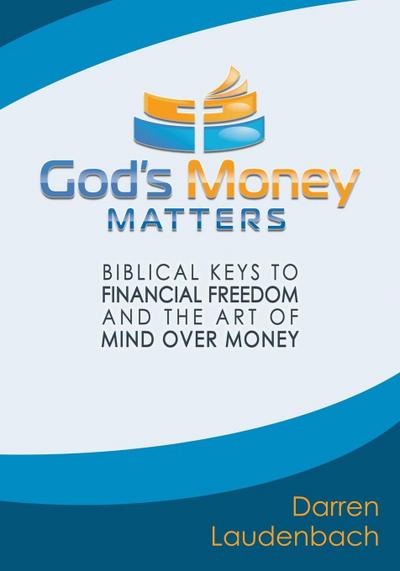 God’s Money Matters