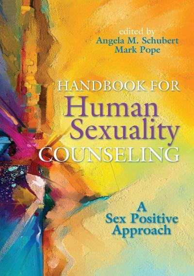 Handbook for Human Sexuality Counseling