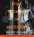 Our Woman in Moscow CD