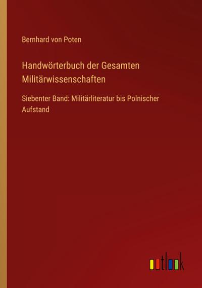 Handwörterbuch der Gesamten Militärwissenschaften