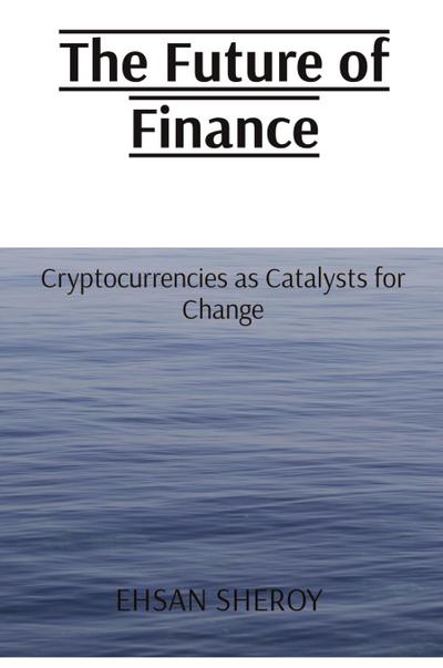 The Future of Finance