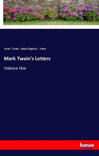 Mark Twain’s Letters