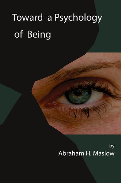 Toward a Psychology of Being