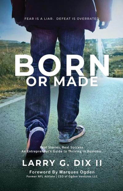 Born Or Made