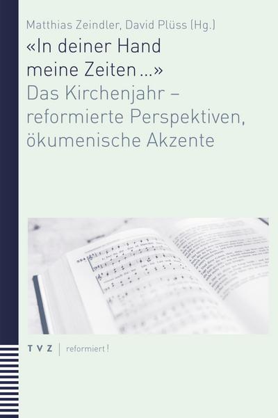 ’In deiner Hand meine Zeiten ...’