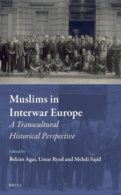 Muslims in Interwar Europe