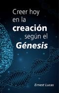 Creer hoy en la creación según el Génesis