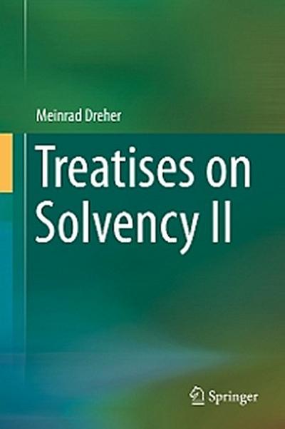 Treatises on Solvency II