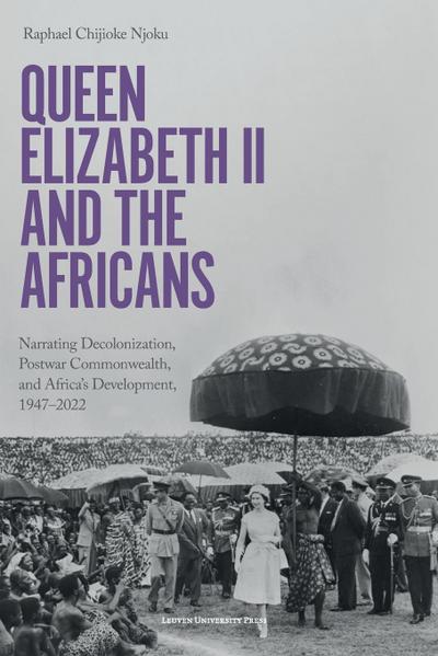 Queen Elizabeth II and the Africans