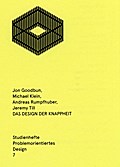 Das Design der Knappheit