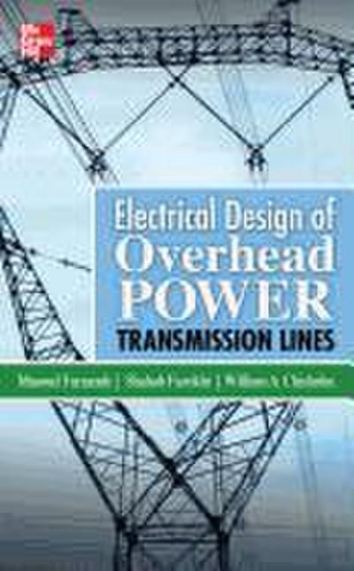 Electrical Design of Overhead Power Transmission Lines