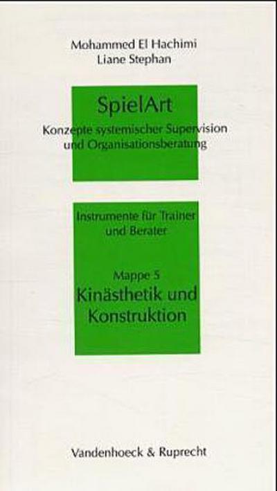 SpielArt Kinästhetik und Konstruktion