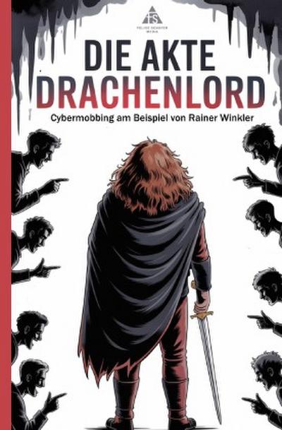 Die Akte Drachenlord
