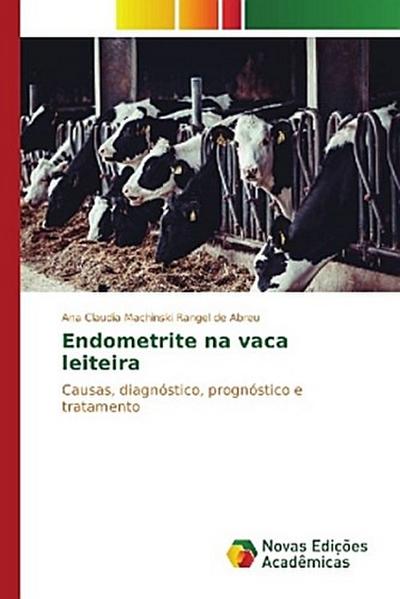 Endometrite na vaca leiteira