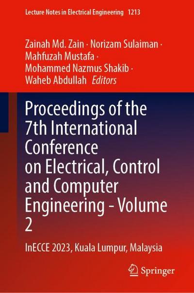 Proceedings of the 7th International Conference on Electrical, Control and Computer EngineeringVolume 2