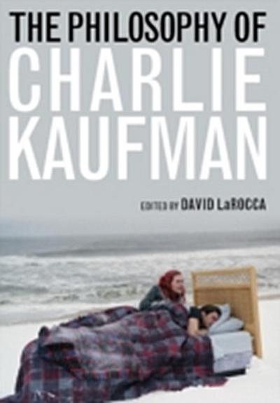 Philosophy of Charlie Kaufman
