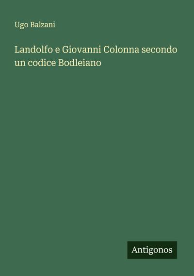 Landolfo e Giovanni Colonna secondo un codice Bodleiano