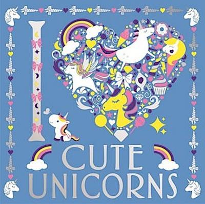 I Heart Cute Unicorns