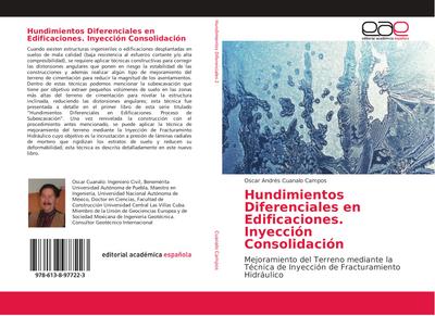 Hundimientos Diferenciales en Edificaciones. Inyección Consolidación