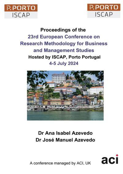 ECRM 2024-Proceedings of the 23rd European Conference on Research Methodology for Business and Management Studies