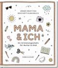 Mama & ich