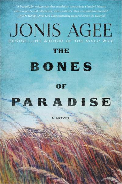 Agee, J: Bones of Paradise