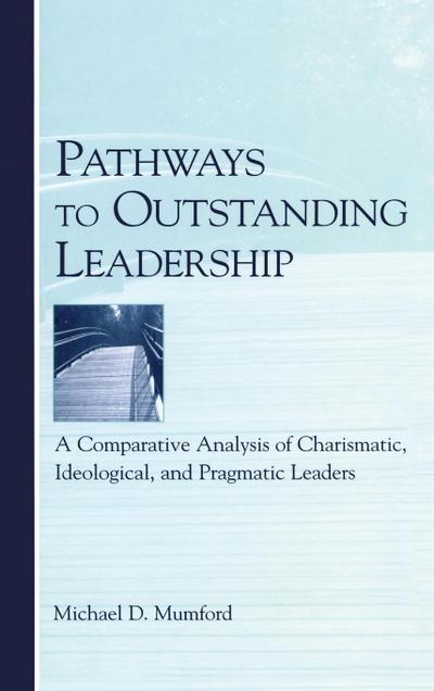 Pathways to Outstanding Leadership