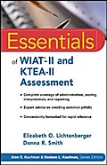 Essentials of WIAT-II and KTEA-II Assessment
