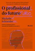 O profissional do futuro