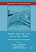 Media and the Cold War in the 1980s